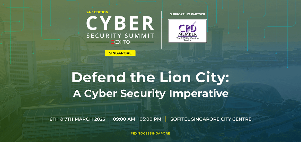 Singapore to Host the 24th Cyber Security Summit: Addressing Emerging Threats and AI-Driven Security | Physical Conference on 6th of March, 2025, Sofitel Singapore City Centre