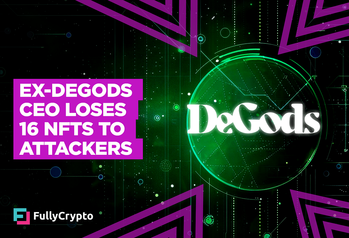 Ex-DeGods CEO Loses 16 NFTs to Attackers